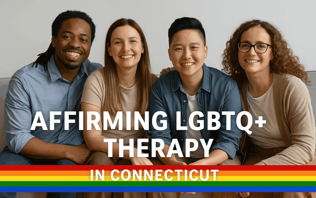 Affirming Mental Health Support for LGBTQ+ Individuals in Connecticut
